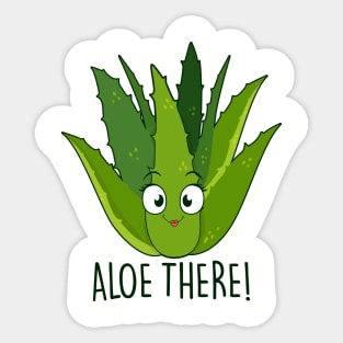 Aloe There Sticker